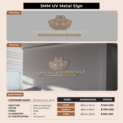 5MM UV Metal Sign for Kimberly De Anda