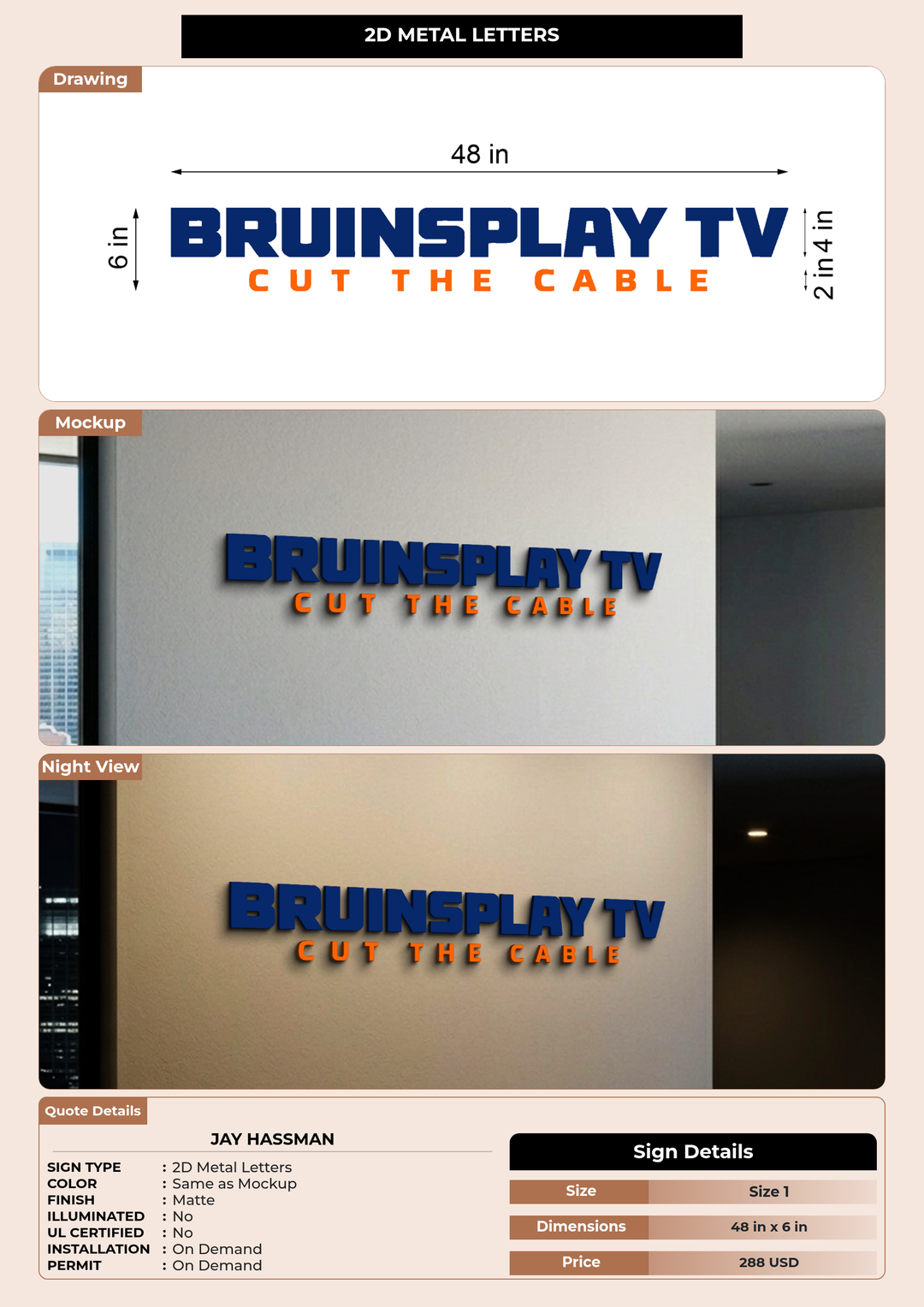CUSTOM MOCKUP SIGN FOR Jay Hassman
