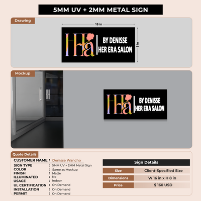 5 mm metal Sign for Denisse Wancho