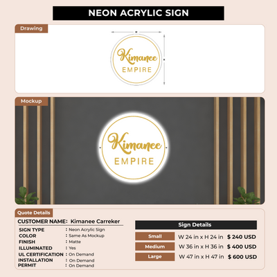 Neon Acrylic Sign For Kimanee Carreker