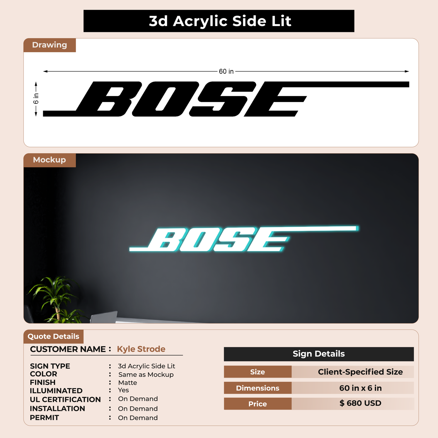 3d acrylic side-lit for Kyle Strode