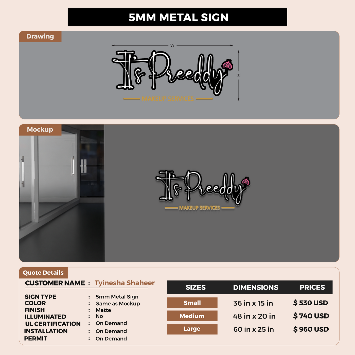 5MM Metal Sign For Tyinesha Shaheer