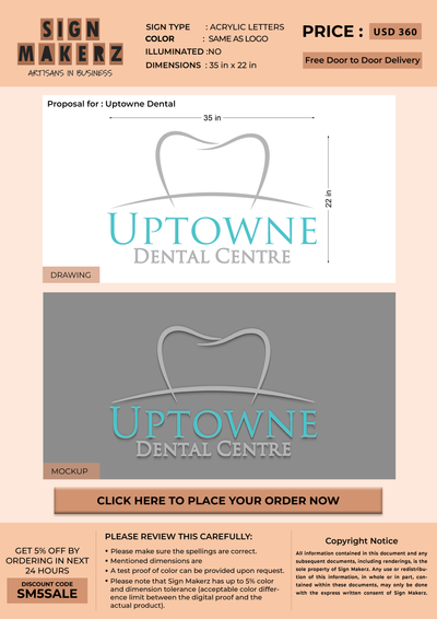 Business signage for Uptowne Dental Centre