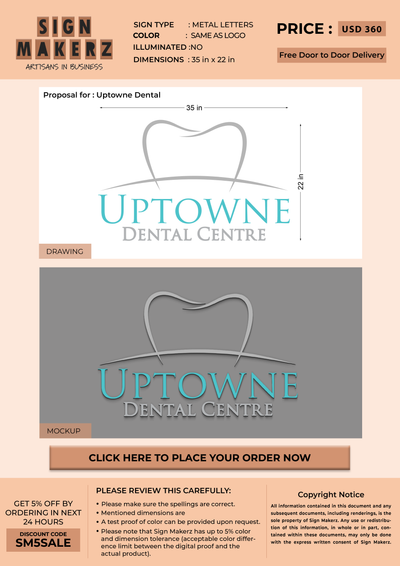 Business signage for Uptowne Dental Centre