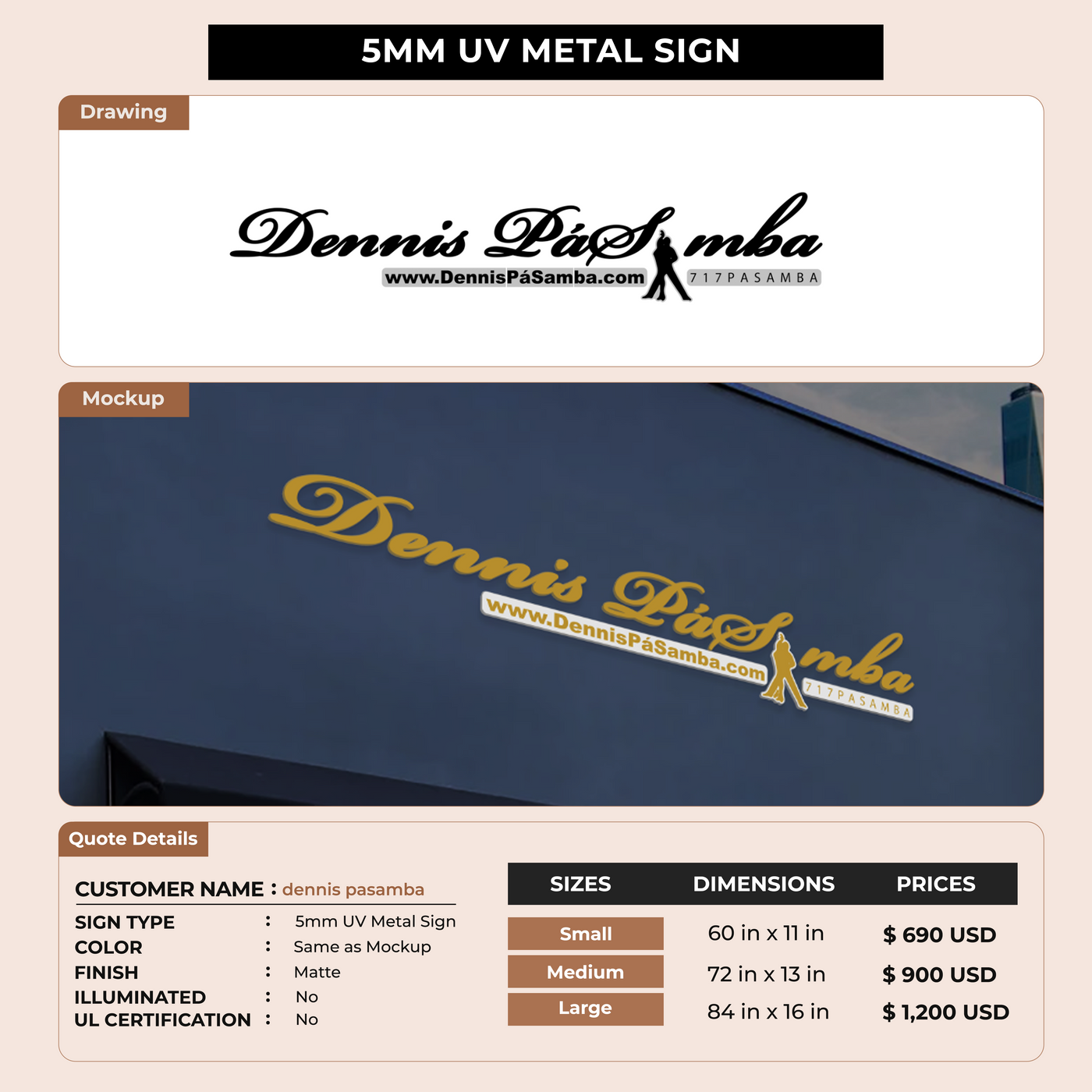 Custom Signs for dennis pasamba