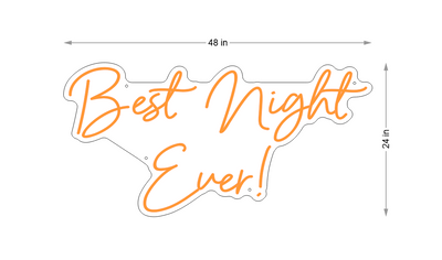 Best night ever neon sign