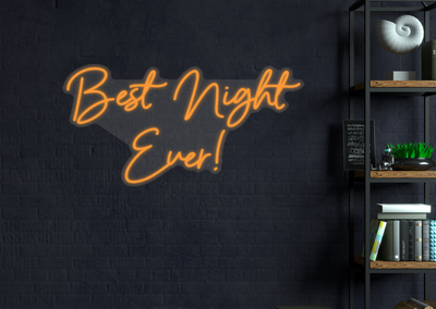 Best night ever neon sign